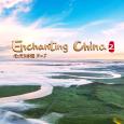 Enchanting China Season 2