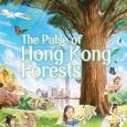 The Pulse of Hong Kong Forests