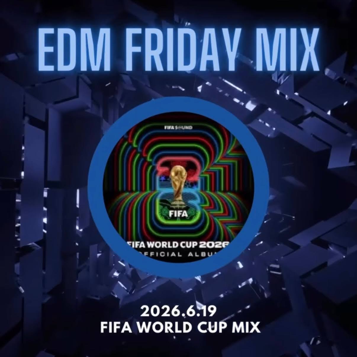騷動音樂 | 音樂大秘寶：《藍色時份》、《生日快樂》｜EDM Friday Mix：FIFA World Cup Mix  