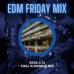 騷動音樂 | 音樂大秘寶：《花無雪》、《Stuck On You》｜EDM Friday Mix：Chill n Groove Mix 