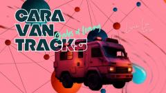 Caravan Tracks | Shades of Leaving