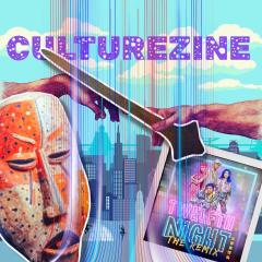 CultureZine | Nicholas Beckwith - Artistic Director of Shakespeare4All / Hing Chao - Chairperson of the Advisory Committee of The Indra and Harry Banga Gallery / Audrey Hobert - American Singer Song-writer 