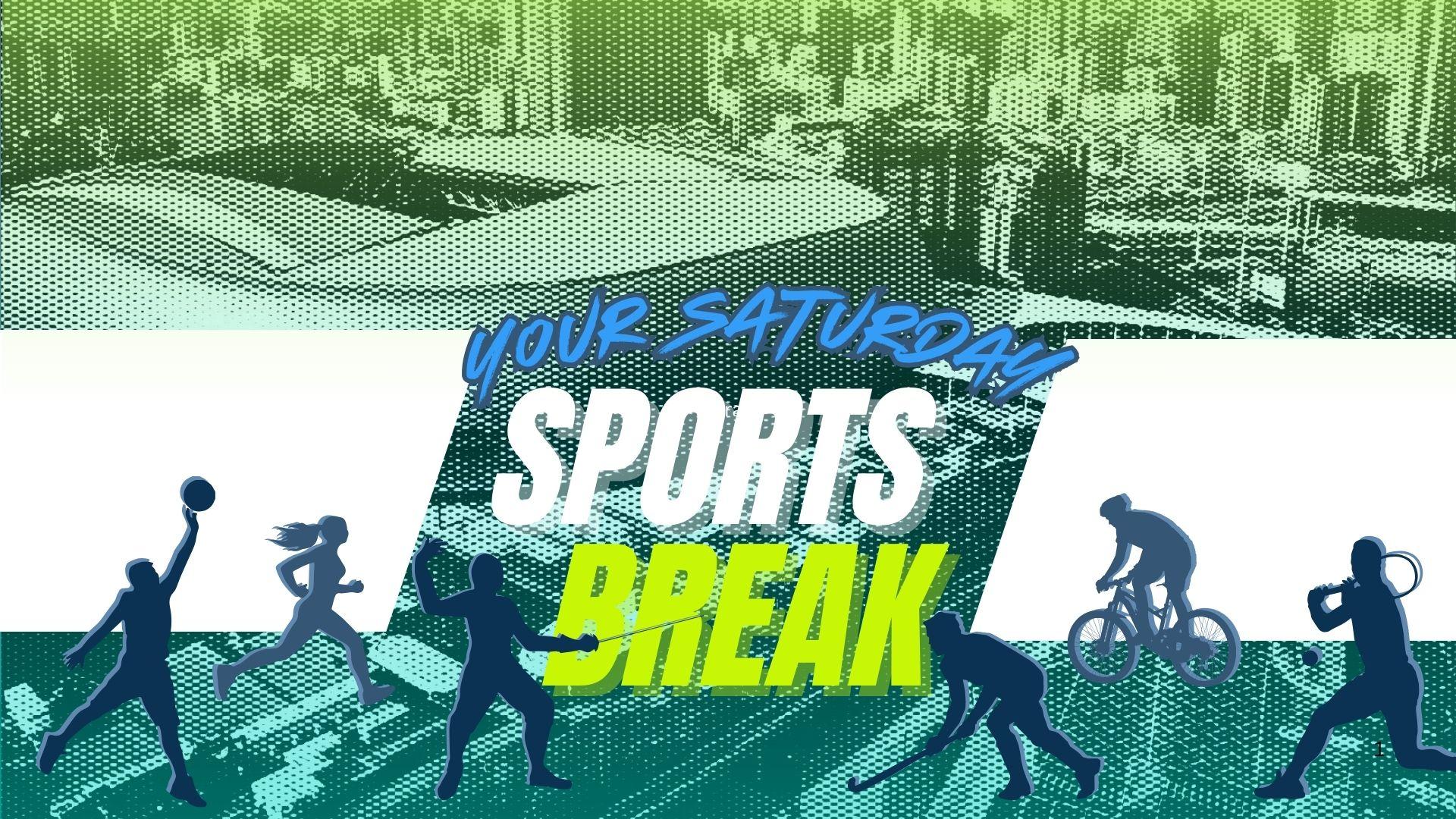 Sports Break