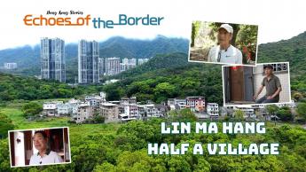 Lin Ma Hang: Half a Village